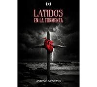 Latidos en la tormenta (Colección Dorada Editorial c.a)