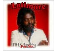 Latimore - I'll Do Anything for You [CASSETTE]