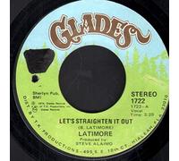 LATIMORE - let's straighten it out / ain't nobody gonna make me change my mind