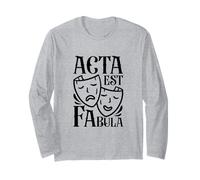 Latin - Acta est fabula Long Sleeve T-Shirt