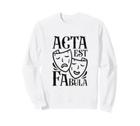 Latin - Acta est fabula Sweatshirt