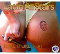 Latin All Stars - I Like It Like That