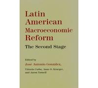 Latin American Macroeconomic Reforms : The Second Stage