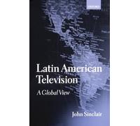 Latin American Television: A Global View