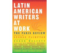 Latin American Writers at Work (Modern Library) (Modern Library Paperbacks)