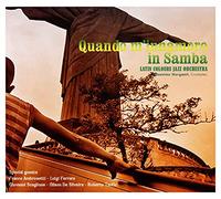 Latin Colours Jazz Orchestra - Quando Mi Innamoro in Samba