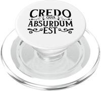 Latin - Credo quia absurdum est PopSockets PopGrip for MagSafe