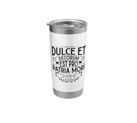 Latin - Dulce et Decorum est pro Patria Mori Stainless Steel Insulated Tumbler