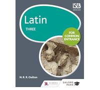 Latin for Common Entrance Three