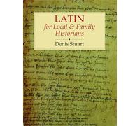 Latin for Local and Family Historians