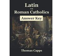 Latin for Roman Catholics Answer Key