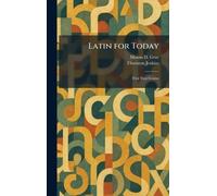 Latin for Today: First Year Course