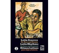 Latin Grooves fur Bass und Drums, Latin rhythms, Hechavarria-Ruddock.