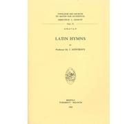 Latin Hymns: 55 (Typologie Des Sources Du Moyen Age Occidental)