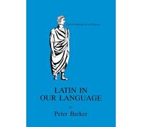 Latin in Our Language (Latin Language)