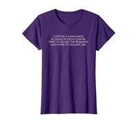 Latin is A Language - Funny Ancient Rome Latin Student Poem T-Shirt, Women, Purple, X-Small