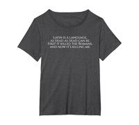 Latin is A Language - Funny Ancient Rome Latin Student Poem T-Shirt, Women's Plus, Dark Heather Grey, 1X
