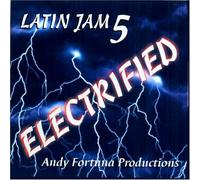 Latin Jam, Vol. 5: Electrified
