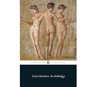 Latin Literature: An Anthology