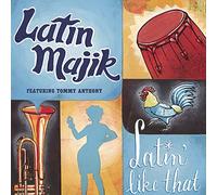 Latin Majik - Latin' Like That