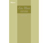 Latin Motets Book One. Mixed Choir And Accomp..