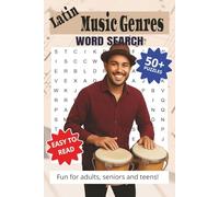 Latin Music Genres Word Search Puzzle Book: Word Searches with Easy to Read Print about Music Genres, Music Types, Music Rhythms, and More | 6x9, 110 ... for Gifts, Vacations, Holidays and Free Times