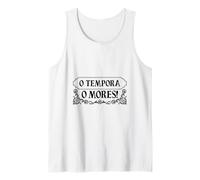 Latin - O tempora, o Mores! Tank Top