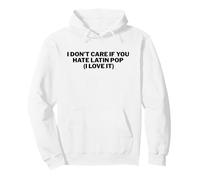 Latin Pop Music I Love It Funny Music Lover Pullover Hoodie
