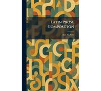 Latin Prose Composition