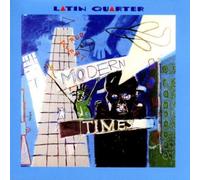 Latin Quarter - Modern Times