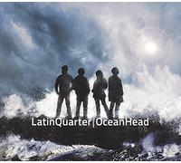 Latin Quarter - Ocean Head