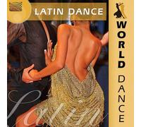 VARIOUS ARTISTS - World Dance: Latin Dance