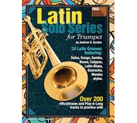 Latin Solo Series for Trumpet. Includes Audio Online