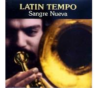 Latin Tempo - Sangre Nueva (US Import)