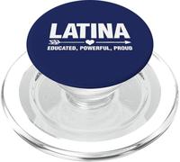 Latina Educated Powerful Proud LatinX PopSockets PopGrip for MagSafe