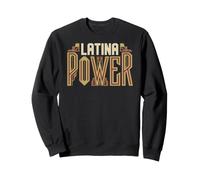 Latina Power Bold Women Empowerment Quote Men Women Groovy Sweatshirt