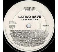 Latino Rave - Deep Heat '89 (Latino Mix) [7" Vinyl]