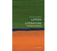 Latinx Literature : A Very Short Introduction