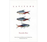 Latitude (Winners of the American Poetry Review / Honickman First Book Prize)