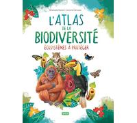 L'Atlas de la biodiversité. Écosystèmes à protéger - N.E. 2023: Ecosystèmes à protéger