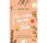 Lato (2) (Bez ciebie nie ma lata Lato Tom 2)