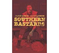 Jason Latour – Southern Bastards Volume 2: Gridiron – TP