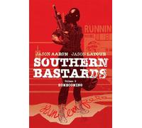 Southern Bastards Volume 3: Homecoming: (SOUTHERN BASTARDS TP)