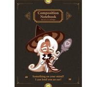 Latte Cookie Composition Notebook: Kingdom Run Journal with 120 wide ruled pages in a large 8.5 x 11 for school notes and everyday planning