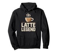 Latte Legend Coffee Lover Barista Caffeine Humor Pullover Hoodie