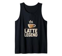 Latte Legend Coffee Lover Barista Caffeine Humor Tank Top
