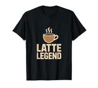 Latte Legend Coffee Lover Barista Espresso Humor T-Shirt