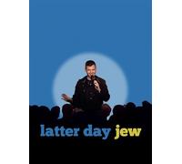 Latter Day Jew