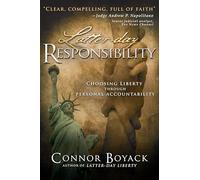 Latter-Day Responsibility: Choosing Liberty Through Personal Accountability