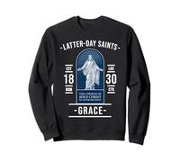 Latter-day Saints Grace - Through Jesus and Scripture Sweatshirt